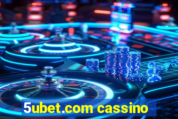 5ubet.com cassino